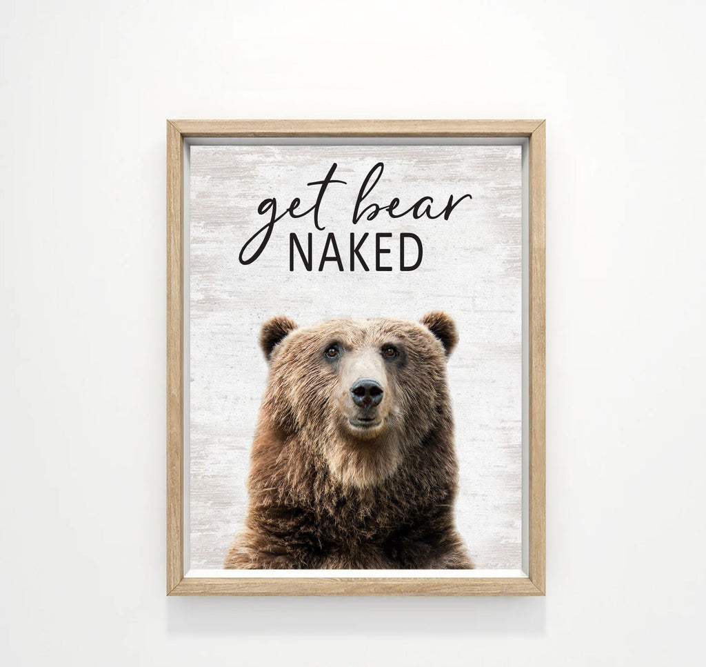 Get Bear Naked Bear Bathroom Wall Art Decor | Farmhouse Bathroom | Bathroom Vintage Wall Art | Funny Bathroom Sign