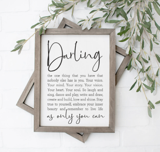 Darling The One Thing That You Have Quote Print - Lettered & Lined