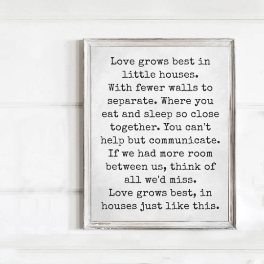 Love Grows Best In Little Houses Typewriter - Lettered & Lined