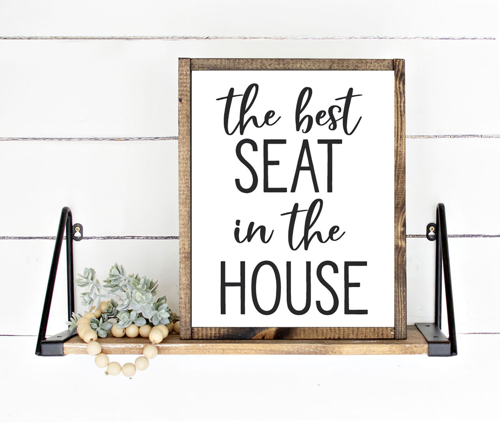 The Best Seat In The House - Lettered & Lined