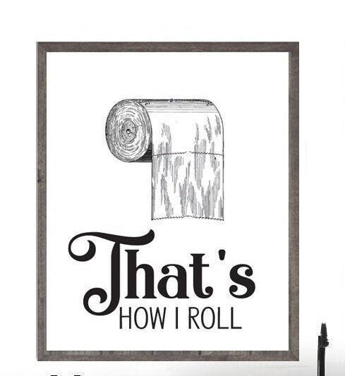 That's How I Roll Toilet Paper Illustration - Lettered & Lined