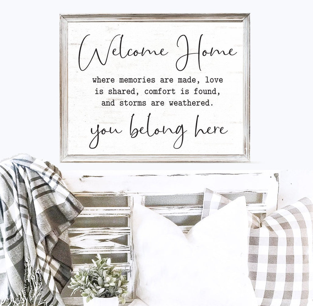 Welcome Home You Belong Here Print 