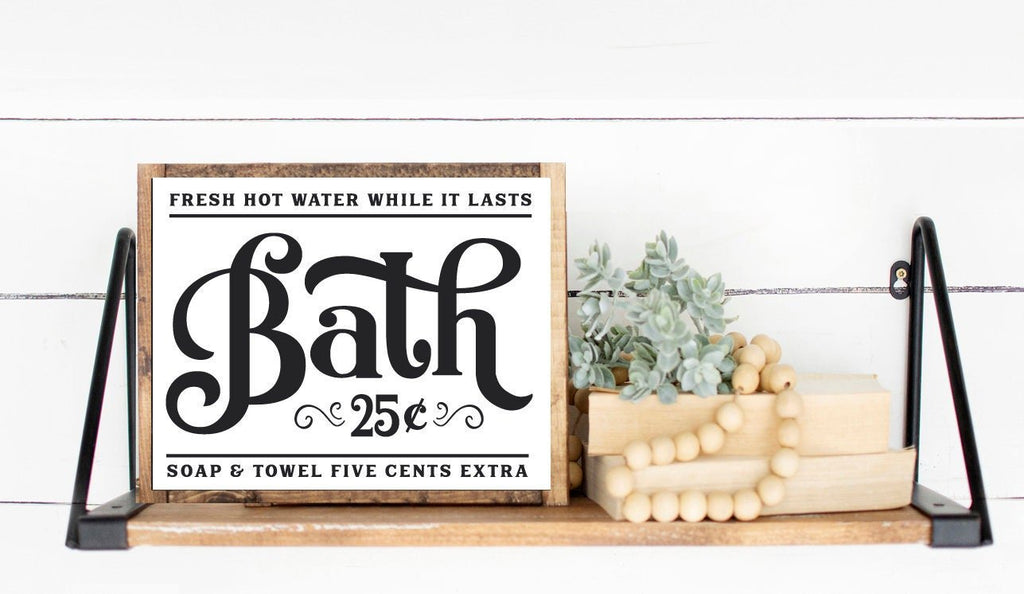 Bath 25 Cents Fresh Hot Water Soap & Towel Five Cents Extra - Lettered & Lined