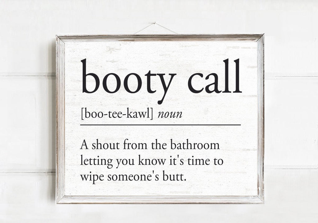 Booty Call Definition Print 