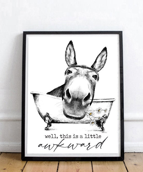 Well This Is A Little Awkward Donkey Daisies Bathtub Custom Bathroom Art | Bathroom Wall Decor | Farmhouse Bathroom Decor | Bathroom Signs