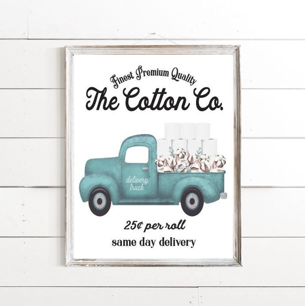 Blue Cotton Co Delivery Truck 25 Cents Per Roll Bathroom Wall Art | Custom Bathroom Wall Decor | Farmhouse Bathroom Decor | Bathroom Signs