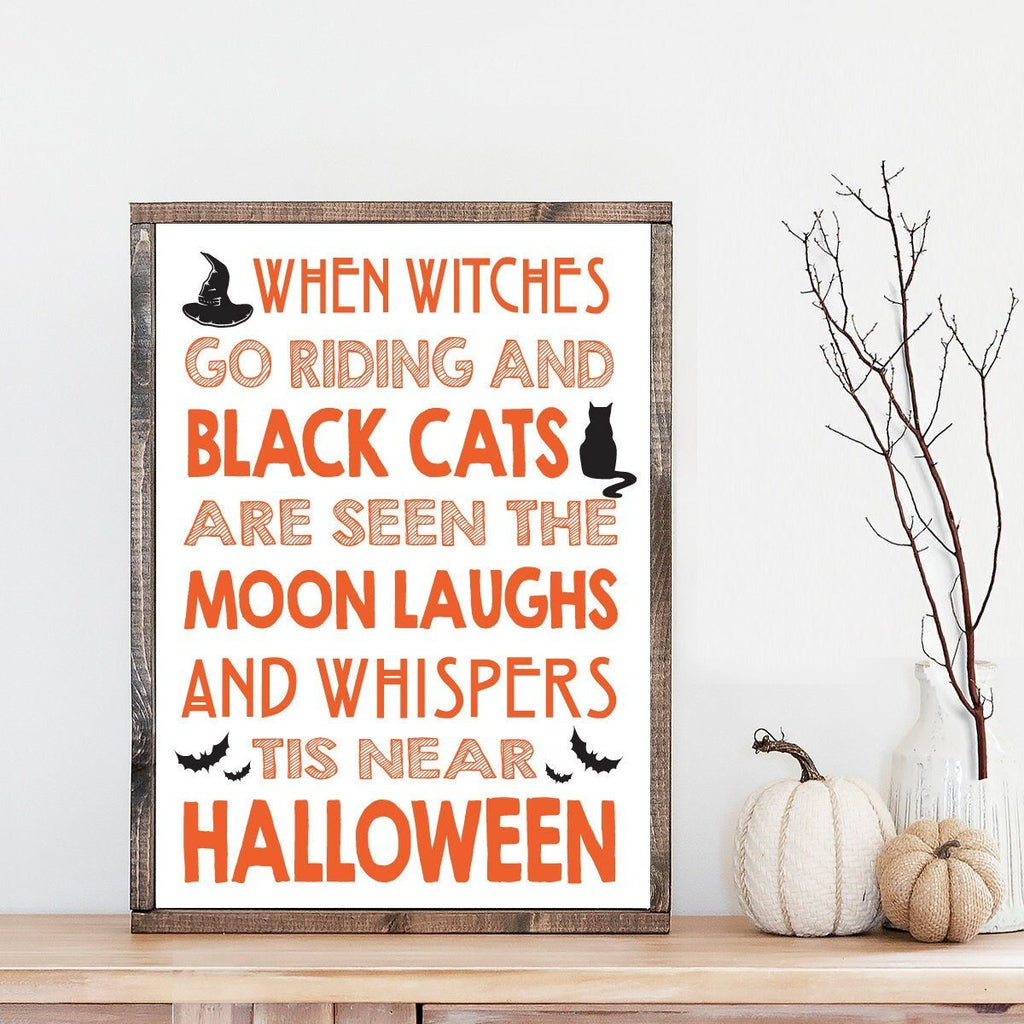 When Witches Go Riding - Lettered & Lined