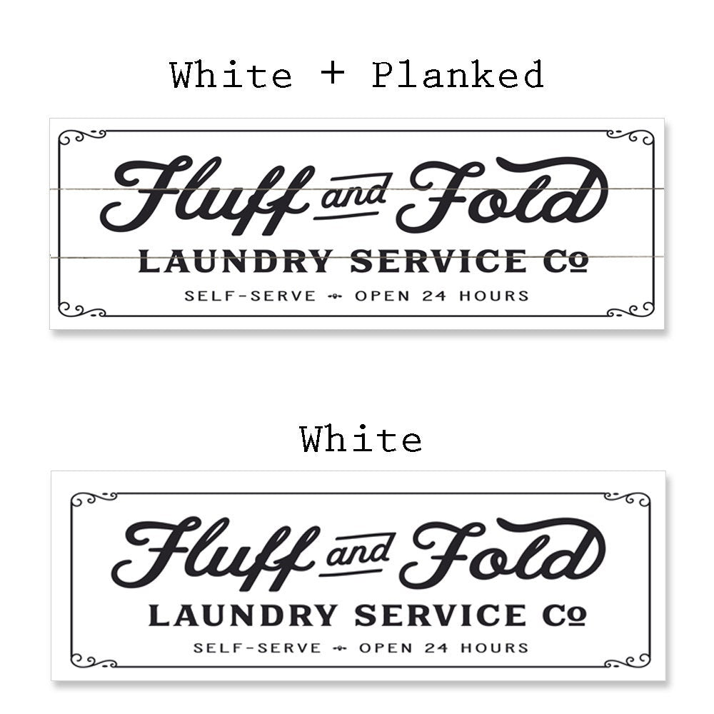 Fluff and Fold Laundry Service Co Sign - Lettered & Lined