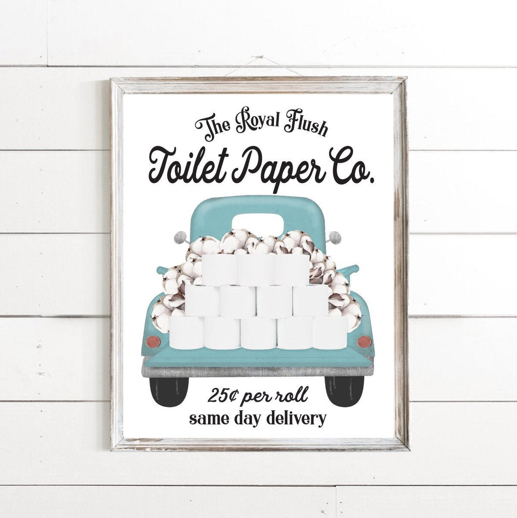 Blue Royal Flush Toilet Paper Co Truck We Deliver So You Can Too - Lettered & Lined