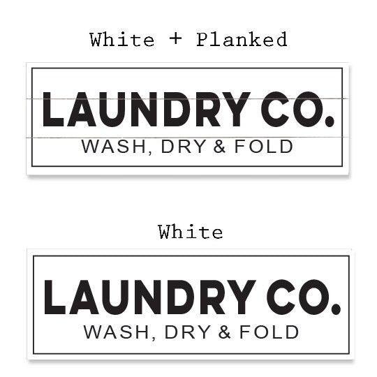 Laundry Co Wash Dry & Fold Canvas Sign - Lettered & Lined