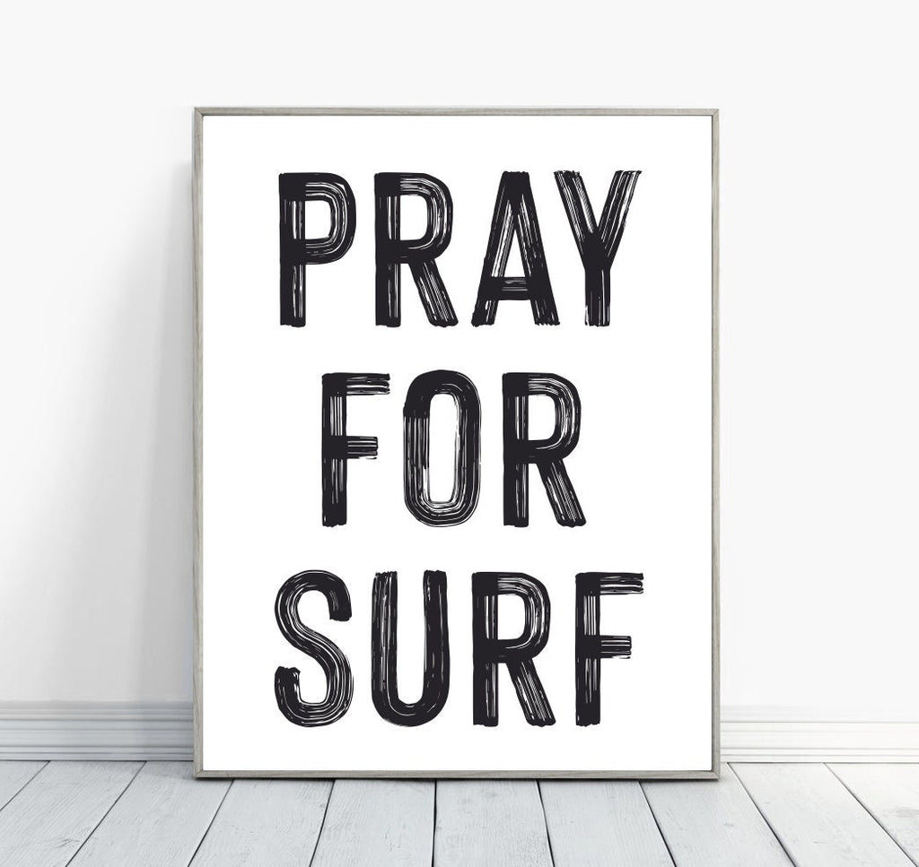 Pray For Surf - Lettered & Lined