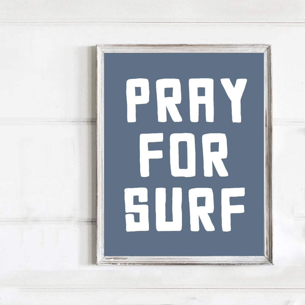 Pray For Surf - Lettered & Lined