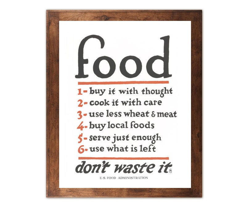 Food Don't Waste It Historic 1917 Print Kitchen Wall Art | Kitchen Wall Decor | Farmhouse Kitchen | Kitchen Signs | Country Kitchen